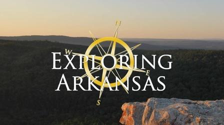 Video thumbnail: Exploring Arkansas Exploring Arkansas November 2006