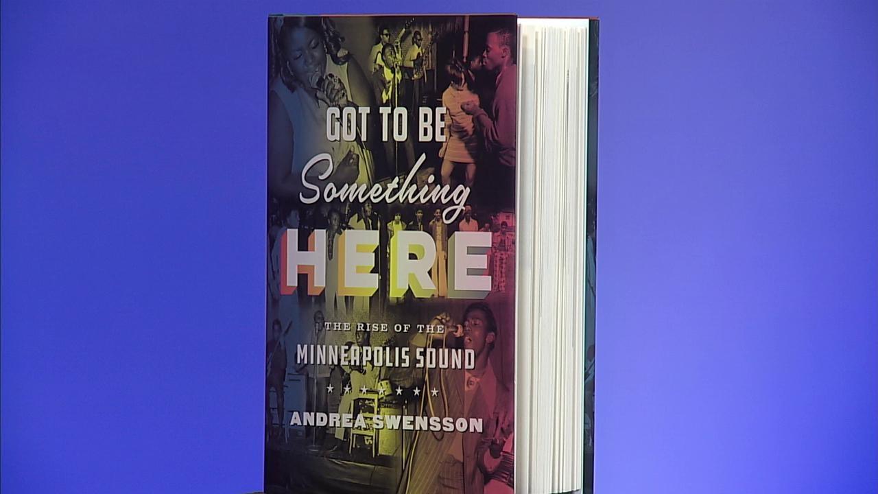 Got To Be Something Here: The Rise of the Minneapolis Sound