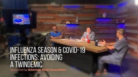 Video thumbnail: The El Paso Physician Influenza Season & COVID-19 Infections: Avoiding a Twindemic