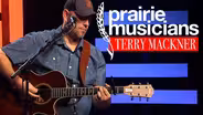 Prairie Musicians: Terry Mackner