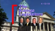 The Kansas Legislature Show (04-13-2018)