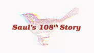 Saul's 108th Story