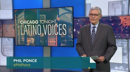 Video thumbnail: Chicago Tonight: Latino Voices Chicago Tonight: Latino Voices, April 22, 2023 - Full Show