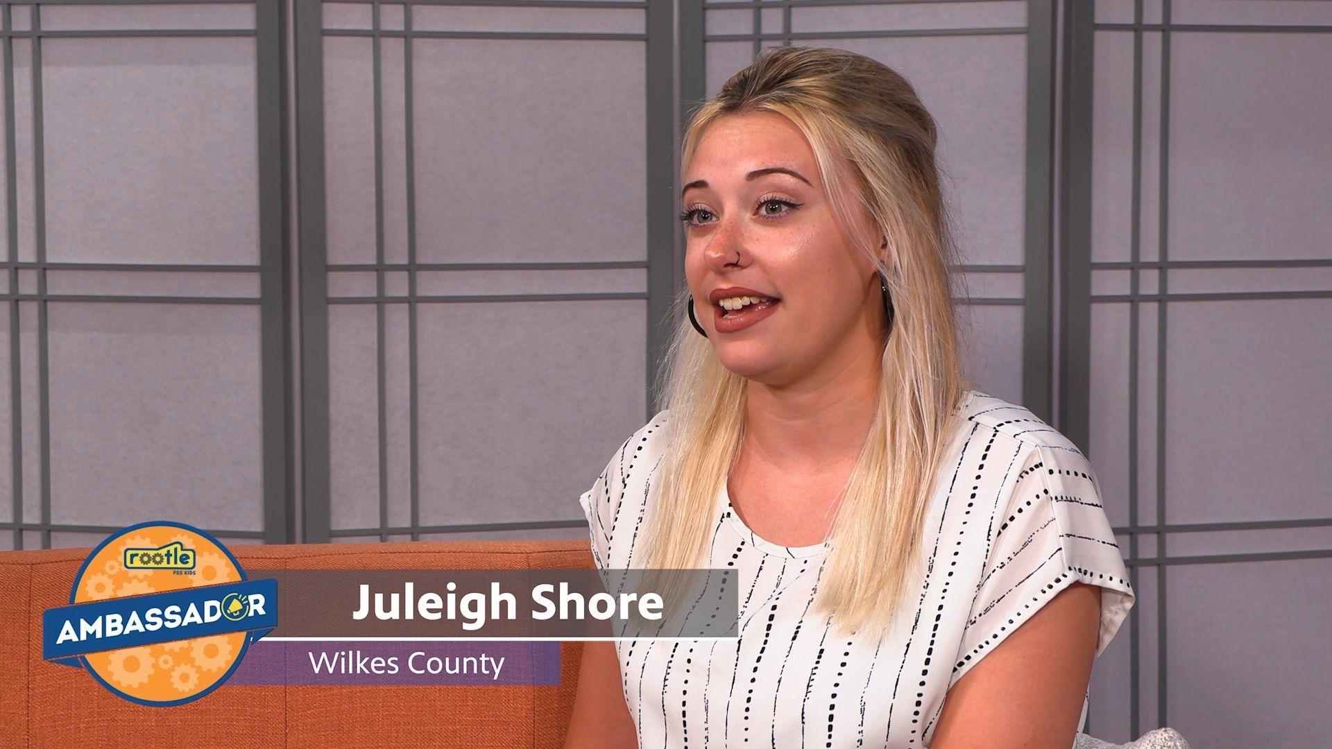 Meet Juleigh Shore, Wilkes County Rootle Ambassador