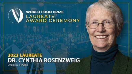 Video thumbnail: World Food Prize 2022 World Food Prize (edited broadcast)
