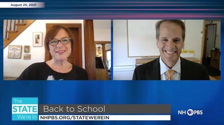 Video thumbnail: The State We're In 8/25/2021 - Back to School Fall 2021