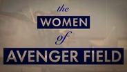 The Women of Avenger Fields