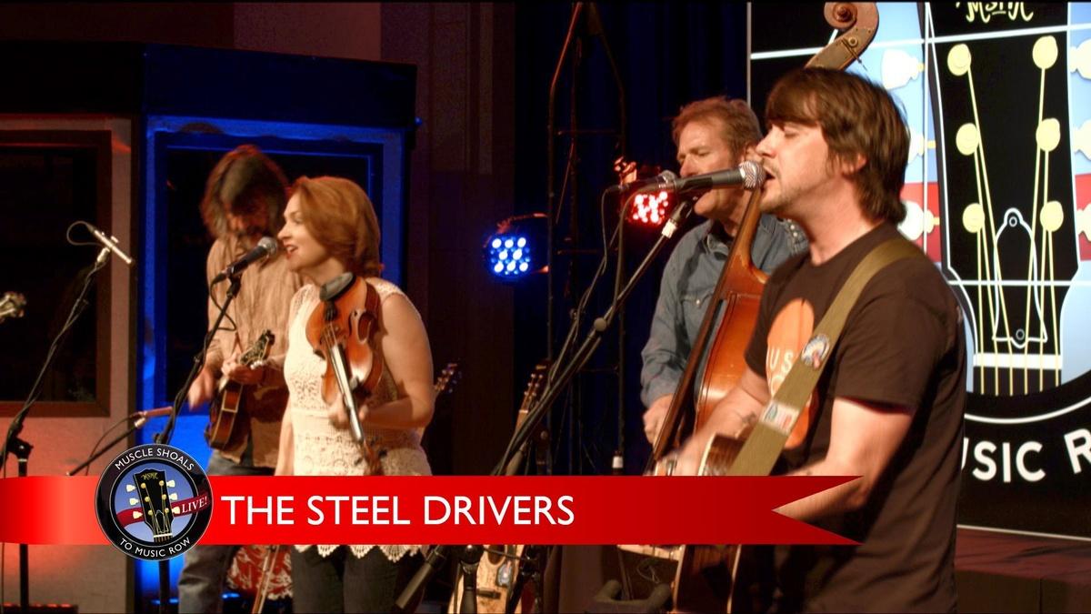 The Steel Drivers Muscle Shoals to Music Row ALL ARTS