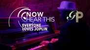 TRAILER | GPER 5304 | Great Performances | Now Hear This | Everyone Loves Joplin