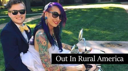 Video thumbnail: Out in Rural America Out in Rural America