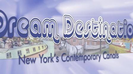 Video thumbnail: From the WCNY Vault From the WCNY Vault: Dream Destinations