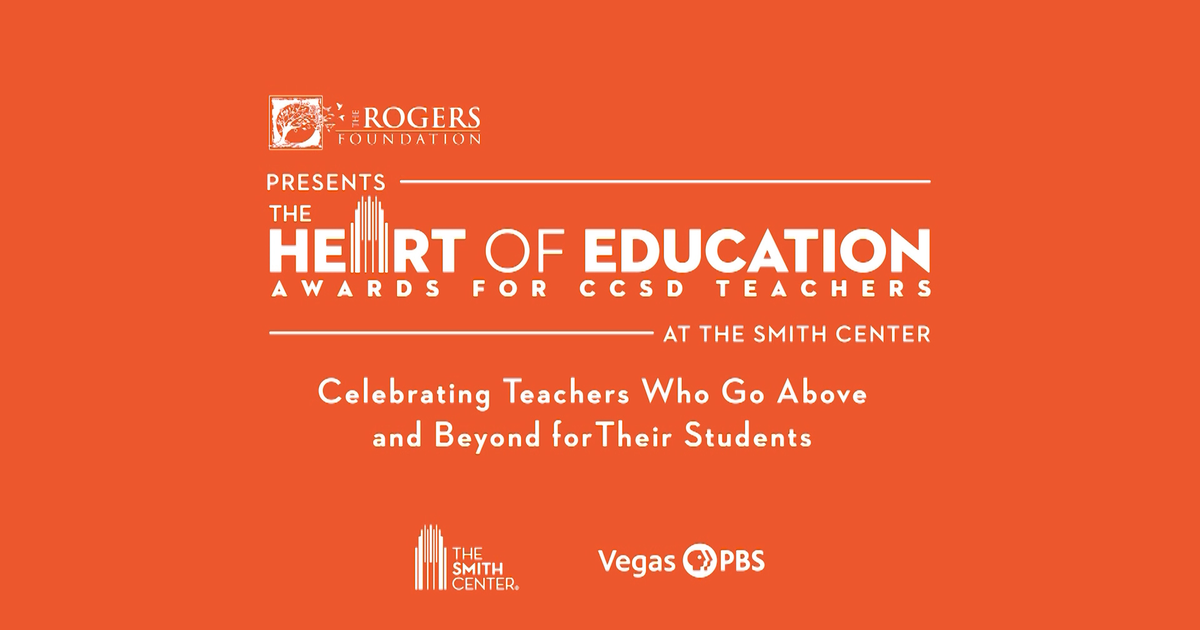 Education and Community The Heart of Education Awards for CCSD