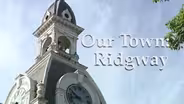 Our Town: Ridgway September 2000