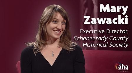Video thumbnail: AHA! A House for Arts Living Heritage of Schenectady with Mary Zawacki