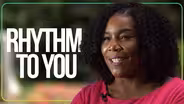 Rhythm To You