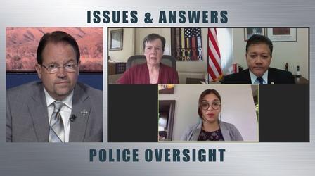 Video thumbnail: Issues & Answers Police Oversight