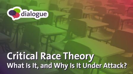 Video thumbnail: Dialogue Critical Race Theory