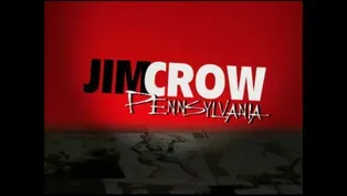 Jim Crow, Pennsylvania