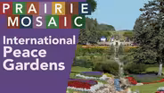 International Peace Gardens