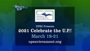 UPEC Presents 2021 Celebrate the U.P.!