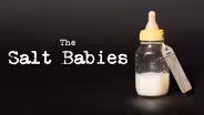 The Salt Babies Promo