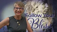 Follow Your Bliss: Barb Schwarz Karst