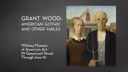 NYC-ARTS Choice: Grant Wood at the Whitney Museum