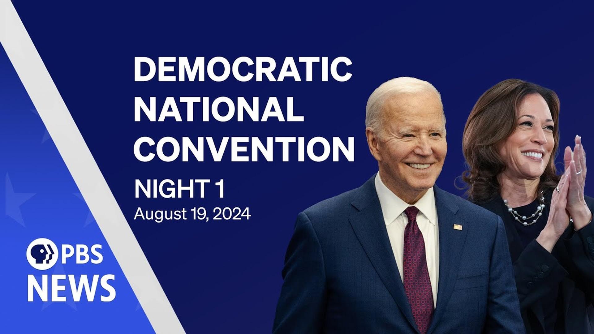 2024 Democratic National Convention DNC Night 1 PBS News special