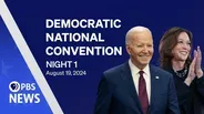 2024 Democratic National Convention | DNC Night 1 | PBS News special coverage