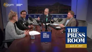 The Press Room - April 25, 2025