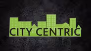 Preview: City Centric
