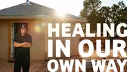 Healing in Our Own Way: Native Stories of Life and Dialysis