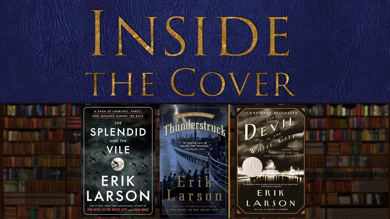 The Works of Erik Larson