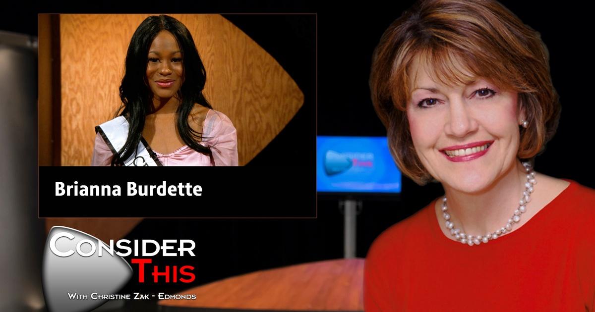 Consider This with Christine Zak Edmonds S03 E29 Brianna Burdette