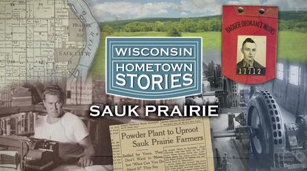 Video thumbnail: Wisconsin Hometown Stories Wisconsin Hometown Stories: Sauk Prairie