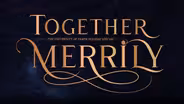 Together Merrily:  The University of Tampa Holiday Special 2024