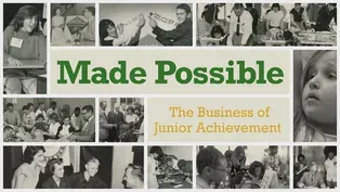 Made Possible: The Business of Junior Achievement (preview)