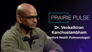 Prairie Pulse: Dr. Venkatkiran Kanchustambham