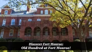 Discover Fort Monroe: Old Hundred