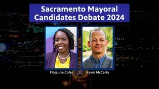 Sacramento Mayoral Candidates Debate 2024