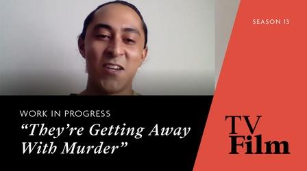 Video thumbnail: TvFilm Work in progress: “They’re Getting Away with Murder”