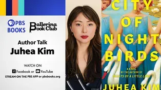 PBS Books Author Talk: A Conversation with Juhea Kim & the Ballerina Book Club