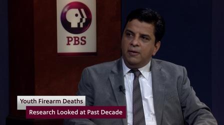 Video thumbnail: Fronteras Dr. Jagdish Khubchandani, firearm deaths among youth