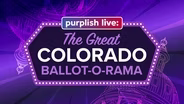 Purplish Live! The Great Colorado Ballot-O-Rama