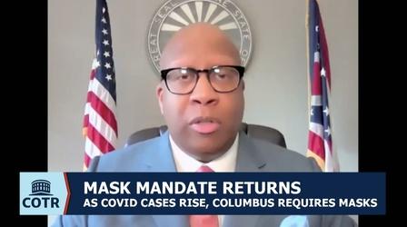 Video thumbnail: Columbus on the Record Columbus Issues Indoor Mask Mandate
