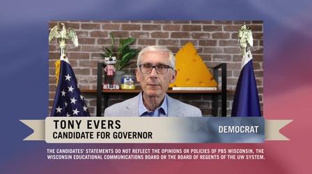 Video thumbnail: PBS Wisconsin Public Affairs 2022 Candidate Statement: Tony Evers