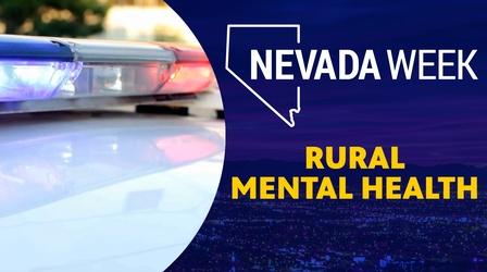 Video thumbnail: Nevada Week Rural Mental Health