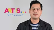 ART IS... Witt Siasoco