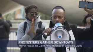Protesters Gather Downtown Following Shooting Video Release