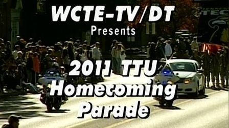 Video thumbnail: WCTE Documentaries 2011 Tennessee Tech Homecoming Parade
